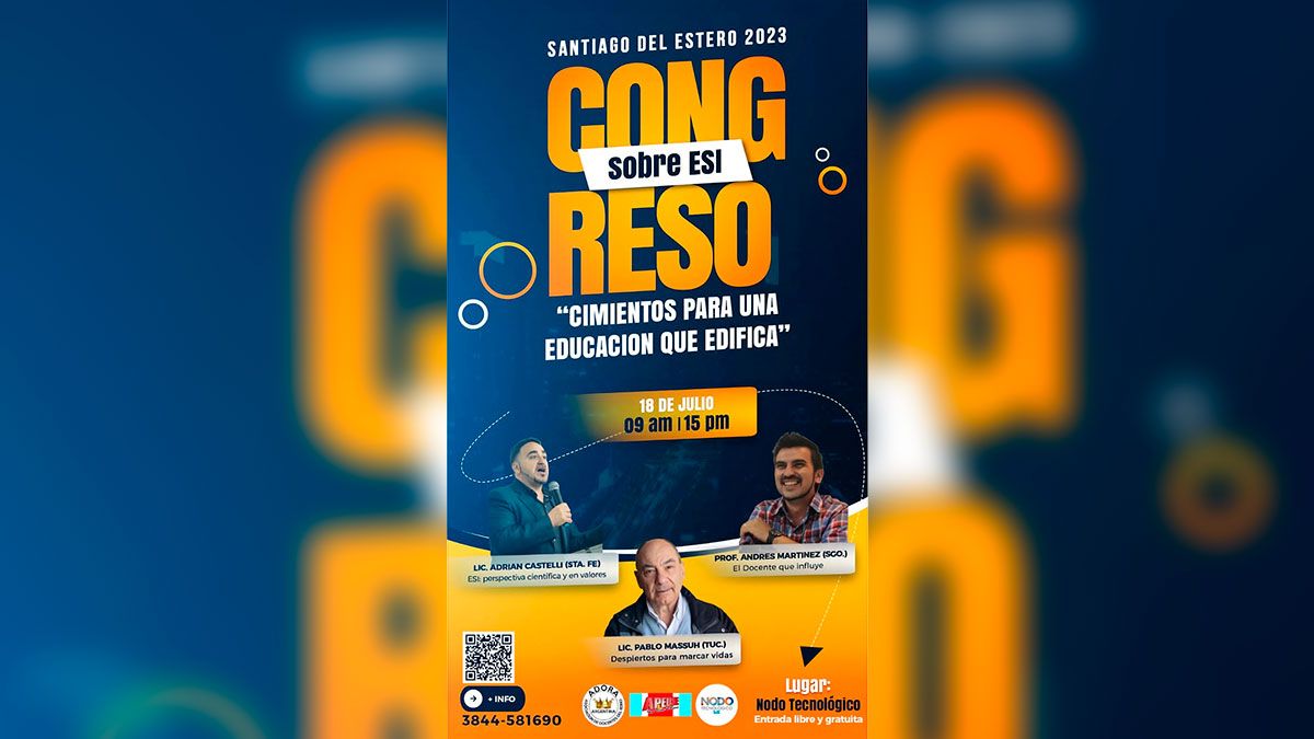 Santiago Del Estero Ser Sede De Un Congreso Educativo Sobre Esi Con