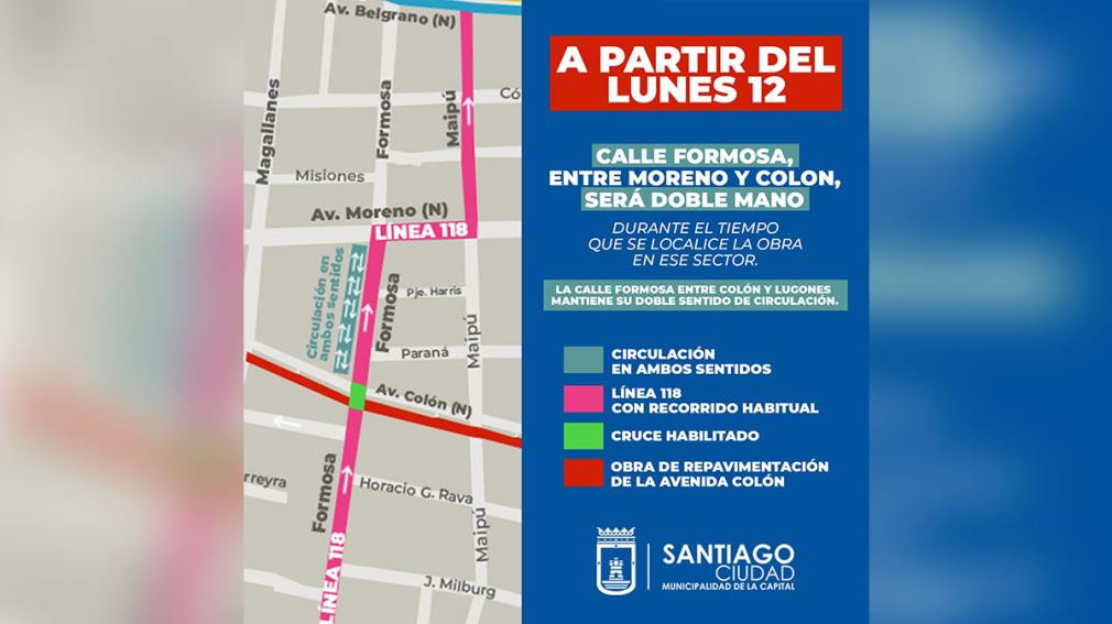Tránsito de la Capital informó sobre la modificación en el sentido de calle Formosa por avance de obra de Av. Colón