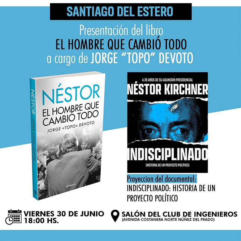 Presentan Este Viernes El Libro “néstor El Hombre Que Cambió Todo